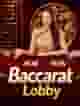 Baccarat Lobby