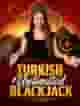 Turkish Unlimited Blackjack