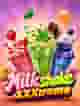 Milkshake XXXtreme