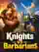 Knights vs Barbarians