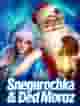 Snegurochka & Ded Moroz