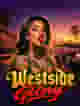 Westside Glory